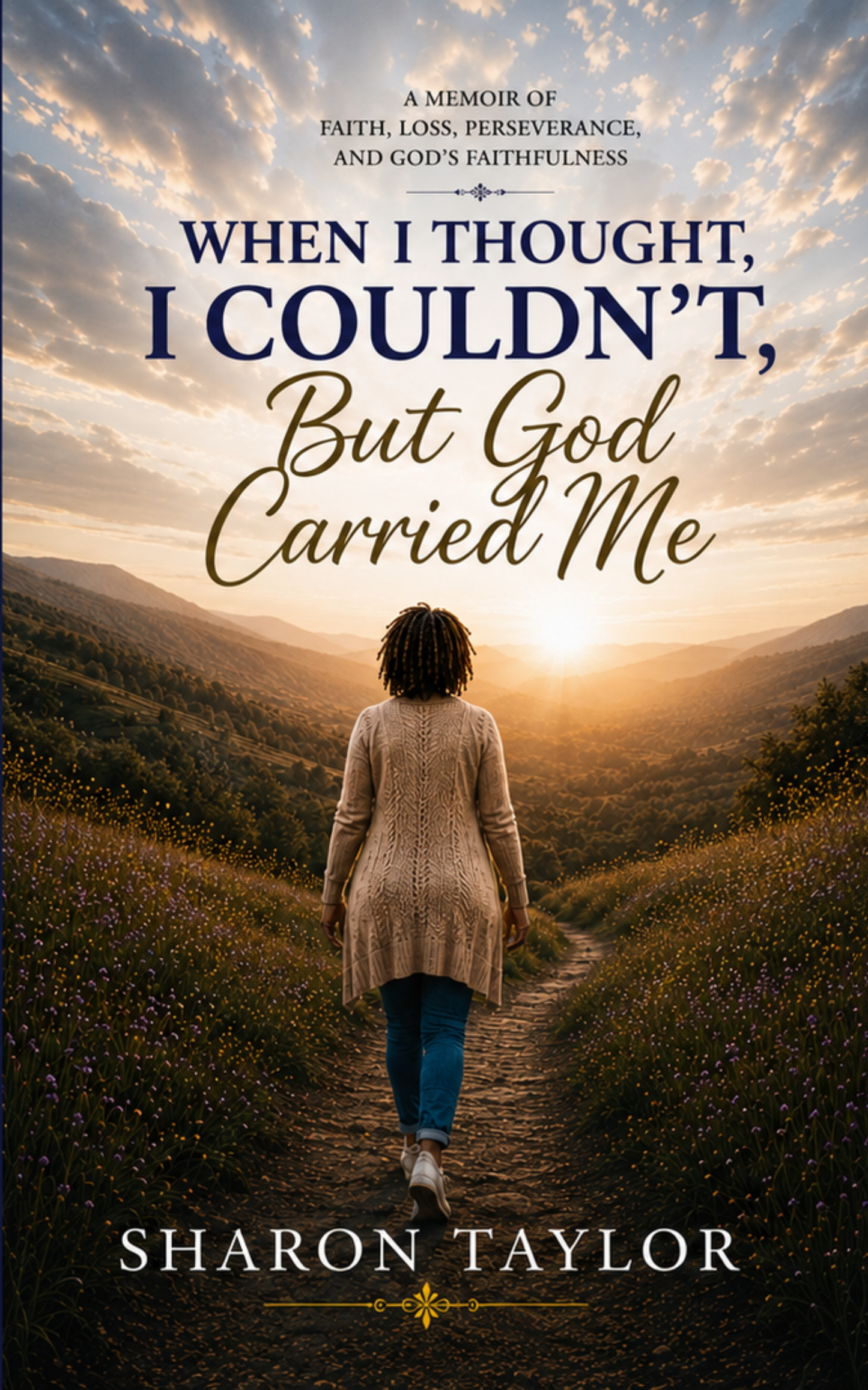 When I Thought I Couldn't, But God Carried Me